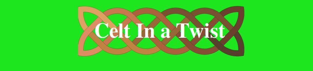 Celt In A Twist (white letters over a braided Celtic knot, on a green background)