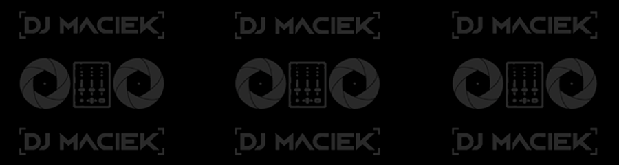 DJ Maciek (faded grey on black image of two camera irises on either side of a mixing control, with the words "DJ Maciek" above and below, all repeated three times)