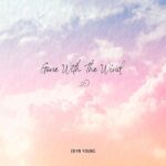 Gpne With The Wind | Eryn Young (blue and white clouds, cursive black letters)