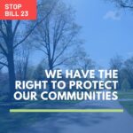 Stop Bill 23 | We Have The Right to Protect Our Communities