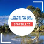 We Will Not Sell Conservation Lands | Stop Bill 23