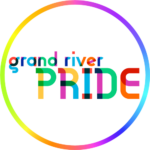 Grand River Pride (rainbow coloured letters in a rainbow coloured circle)