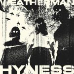 Weatherman | Hyness (B&W negative image of three people with plants and birds in the background)