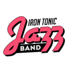 Iron Tonic Jazz Band (stylized logo/wordmark, black letters except the word Jazz in pink)