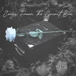 Songs From The Spirit Box | MELØ (B&W photo of a box party buried in the ground)