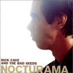 Nick Cave | and the Bad Seeds | Nocturama (profile photo of Nick Cave)