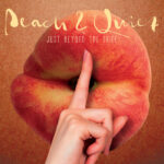 Peach & Quiet - Just Beyond The Shine (top of a peach in the shape of lips with a finger in the shushing position)