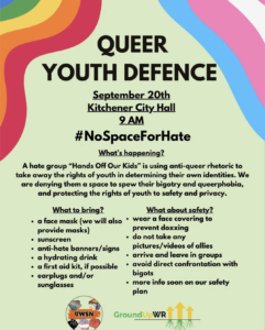 Queer Youth Defence | September 20th (2023) Kitchener City Hall 9 AM | #NoSpaceForHate (additional text with info and instructions)