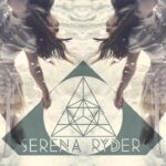 Serena Ryder (mirror-image photos of Serena Ryder dancing, with lettering and a line drawing of something resembling a Sierpinsky triangle in khaki green)