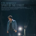 Tye Dempsey | Spirit of the Street (Tye Dempsey on a road at night)