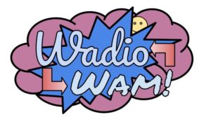 Wadio Wam! (text over a stylized cartoon explosion and cloud with a smiley peeking over)