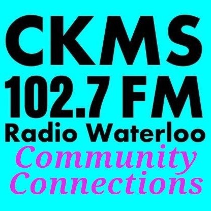 CKMS 102.7 FM Radio Waterloo | Community Connections (black and magenta letters on a square teal background)