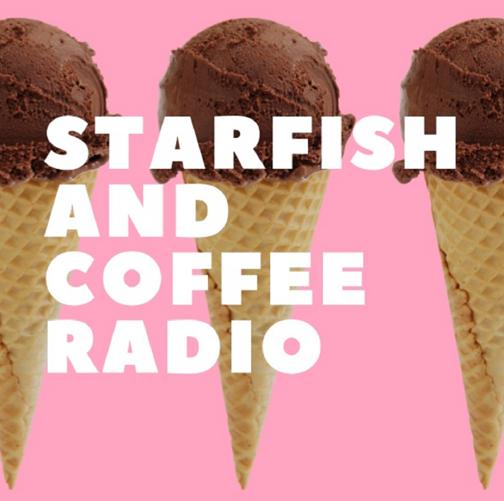 Starfish And Coffee Radio (three cones with chocolate icecream on a pink backround, white letters over top)